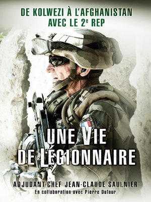 cover image of Une vie de légionnaire